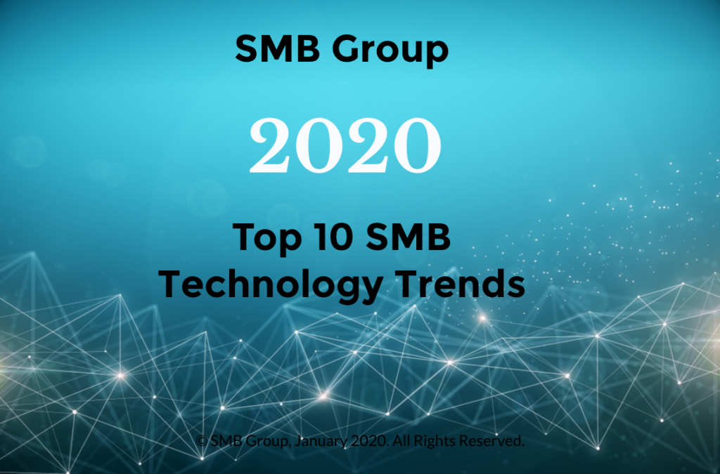 SMB Group’s 2020 Top 10 SMB Technology Trends
