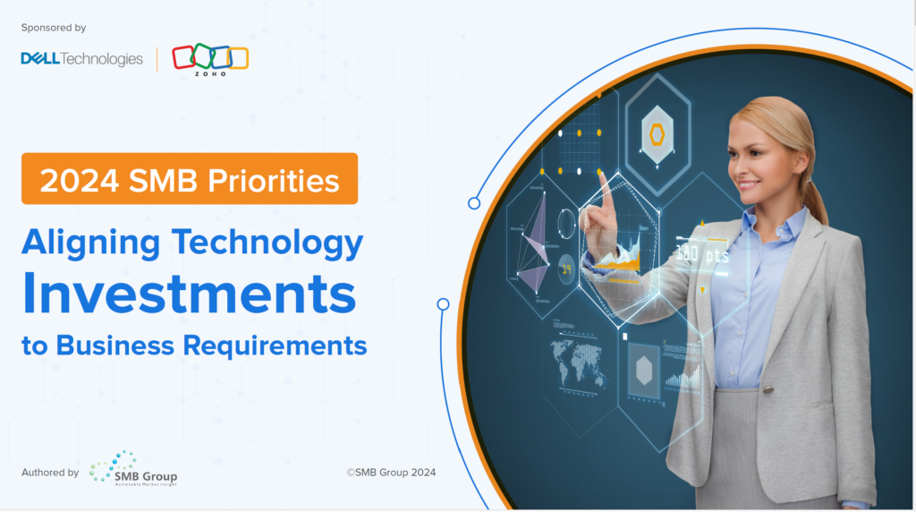 2024 SMB Priorities: Aligning Technology Investments to Business Requirements